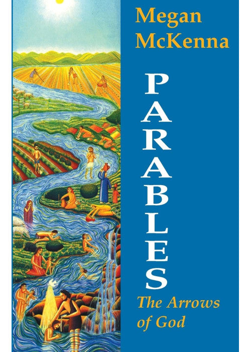 Parables: The Arrows of God