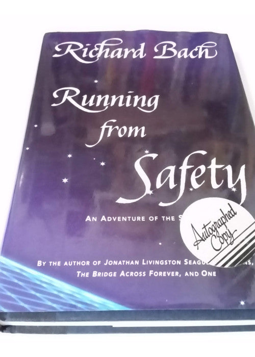 Running from Safety: An Adventure of the Spirit