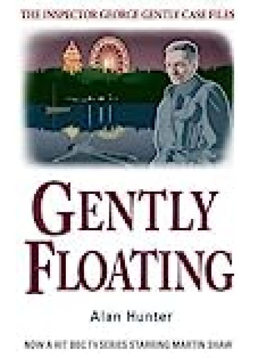 Gently Floating (George Gently)