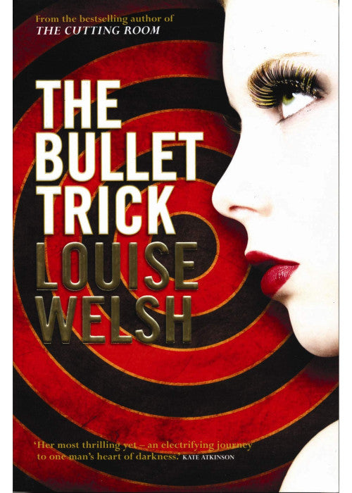 The Bullet Trick