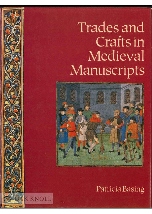 Trades and Crafts in Mediaeval Manuscripts
