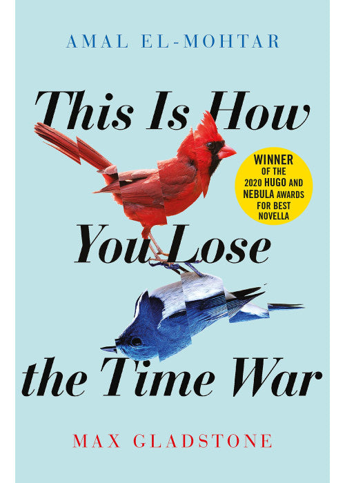 This is How You Lose the Time War: The epic time-travelling love story and Twitter sensation