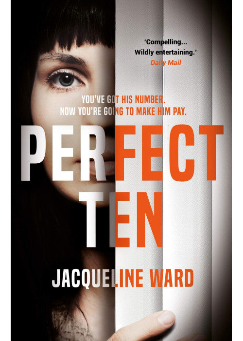 Perfect Ten: A powerful novel about one woman's search for revenge