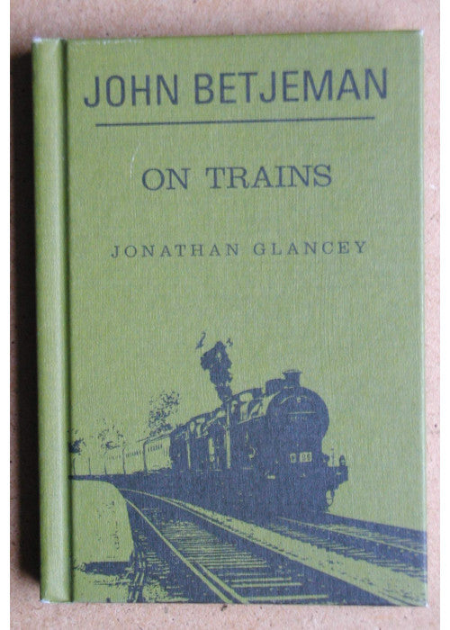 John Betjeman on Trains