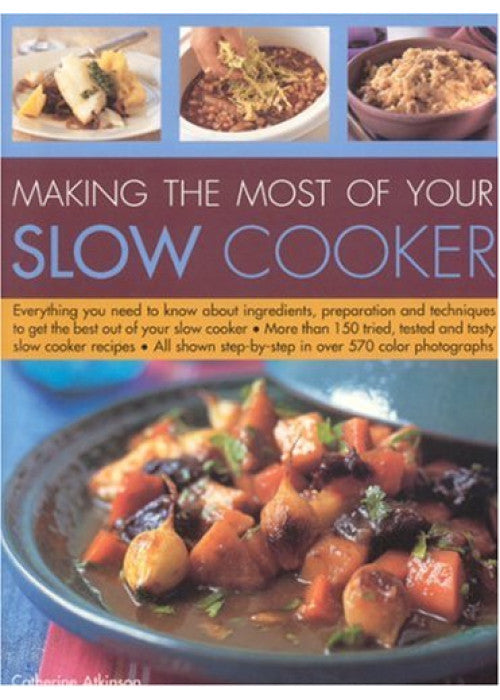Making the Most of Your Slow Cooker