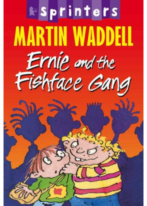 Ernie and the Fishface Gang (Walker Sprinters)