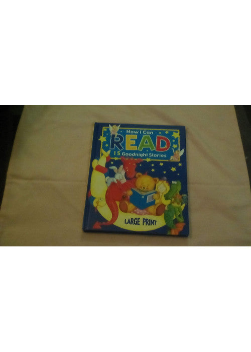 Now I Can Read 15 Goodnight Stories