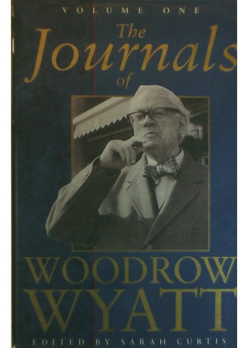 The Journals of Woodrow Wyatt
