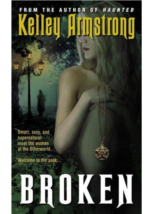 Broken: Number 6 in series (Otherworld)