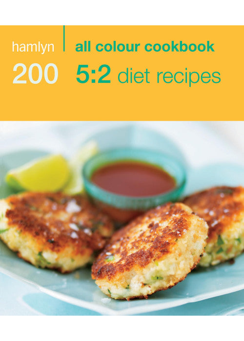 Hamlyn All Colour Cookery: 200 5:2 Diet Recipes: Hamlyn All Colour Cookbook