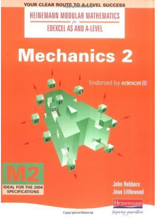 Heinemann Modular Maths For Edexcel AS & A Level Mechanics 2