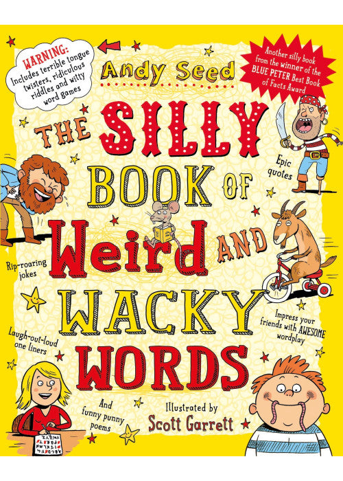 The Silly Book of Weird and Wacky Words