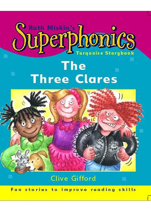 Superphonics: The Three Clares, Turquoise Storybook