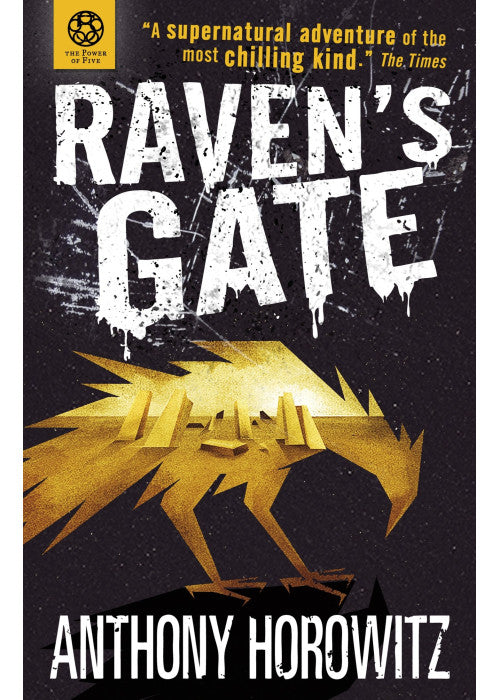 The Power of Five: Raven's Gate