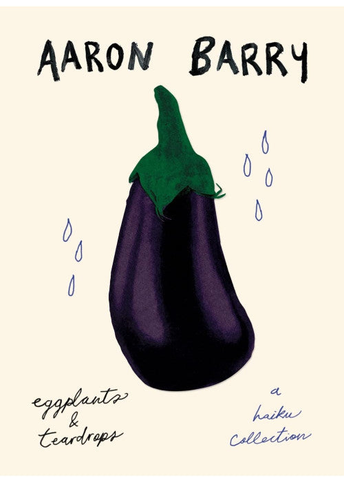 eggplants & teardrops: a haiku collection