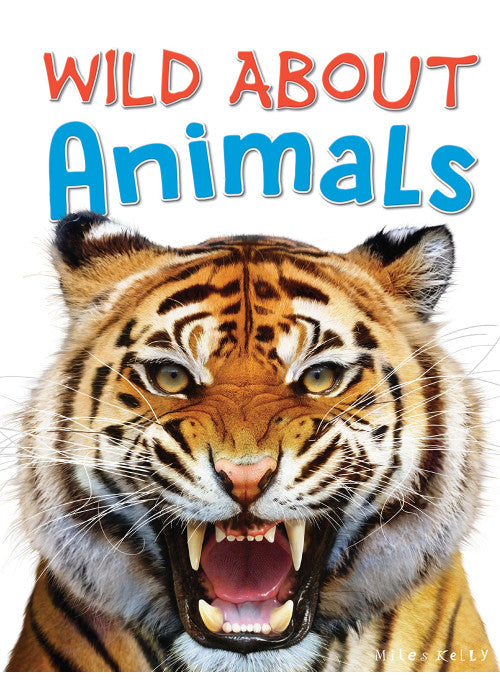 Wild About Animals (Wild Abouts)