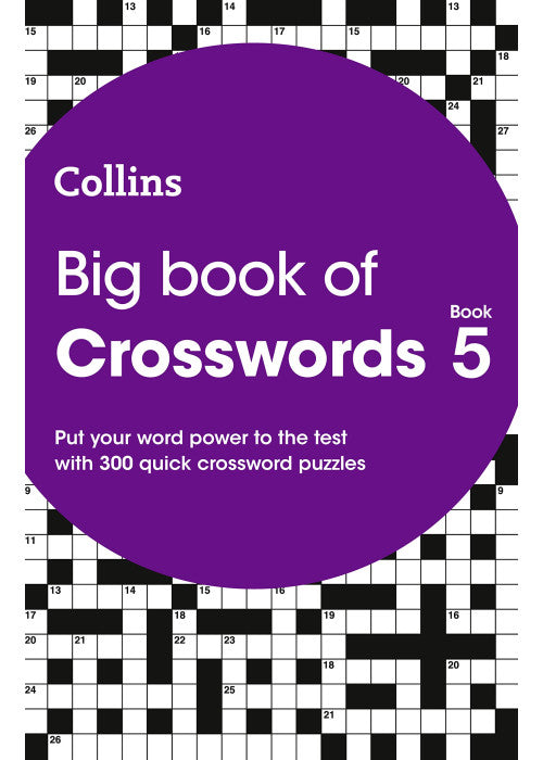 Big Book of Crosswords 5: 300 quick crossword puzzles (Collins Crosswords)
