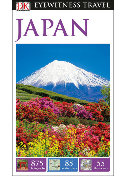 DK Eyewitness Travel Guide Japan: DK Eyewitness Travel Guide 2017