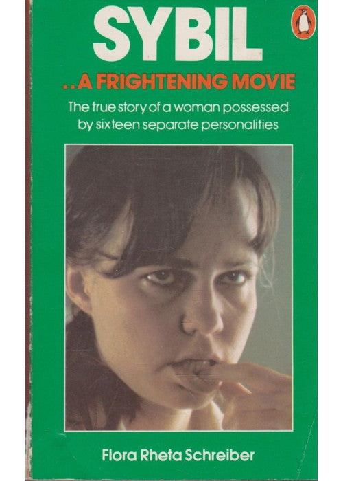 Sybil: The True Story of a Woman Possessed by Sixteen Separate Personalities