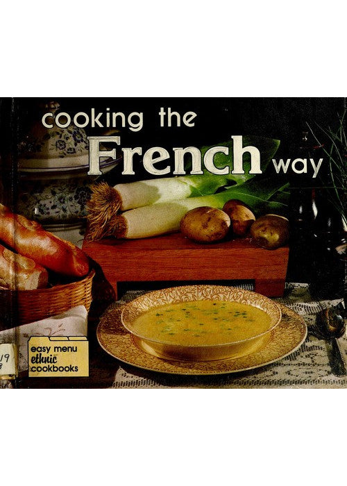 Cooking the French Way (Cooking Around the World): No. 4 (Cooking Around the World S.)