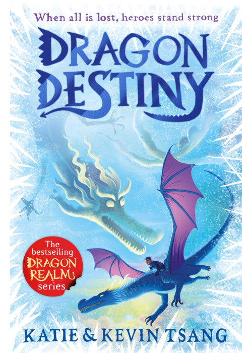 Dragon Destiny: The brand-new edge-of-your-seat adventure in the bestselling series (Dragon Realm)