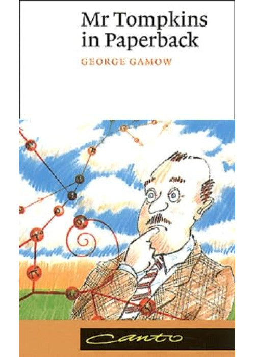Mr Tompkins in Paperback (Canto)