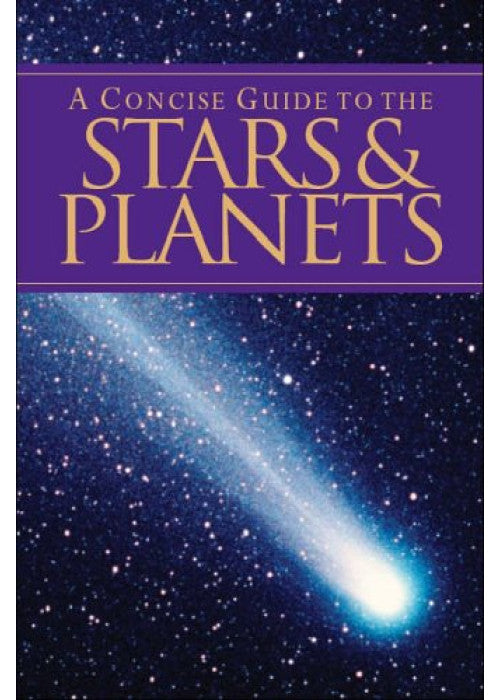 A Concise Guide to Stars and Planets (Pocket Guides)