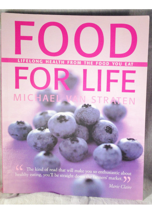 Food for Life: Lifelong Health from the Food You Eat
