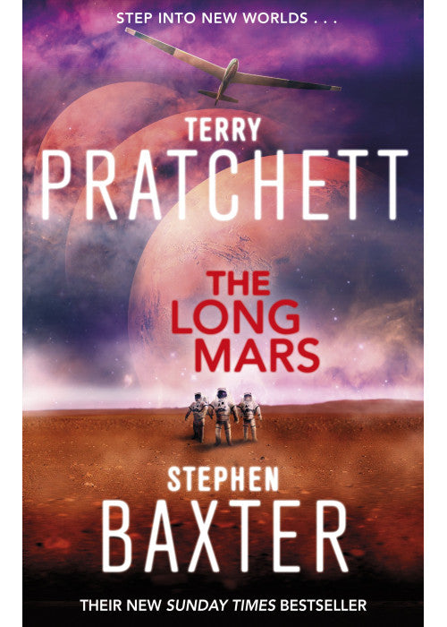 The Long Mars: (Long Earth 3)