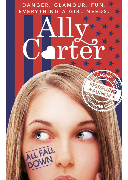 All Fall Down: Book 1 (Embassy Row)