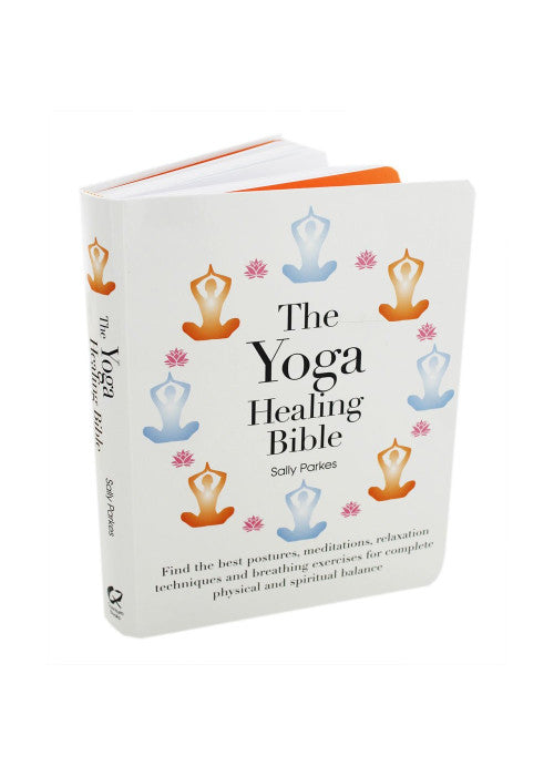 The Yoga Healing Bible