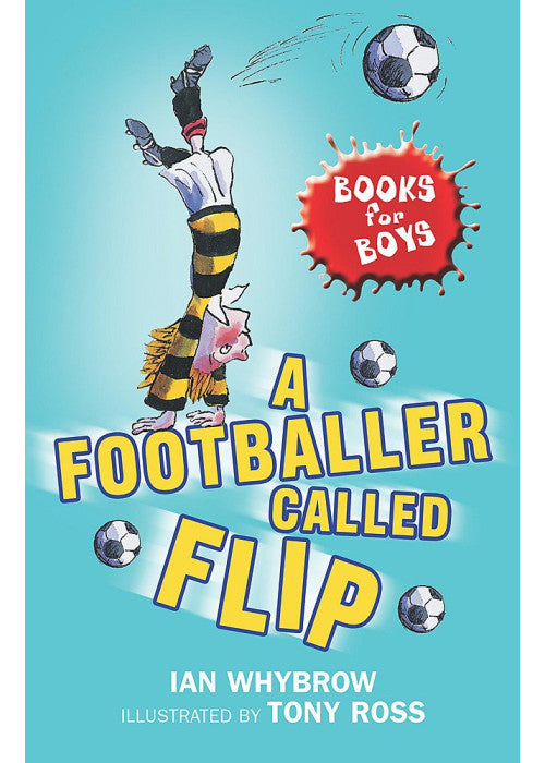 Books For Boys: 2: A Footballer called Flip: Book 2