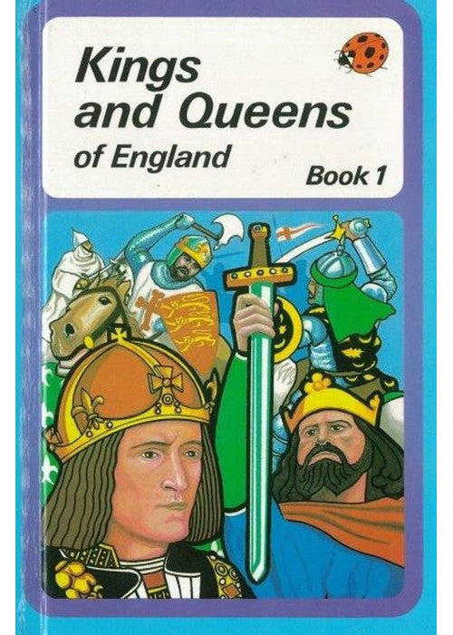 Kings And Queens of England: Bk. 1 (History)