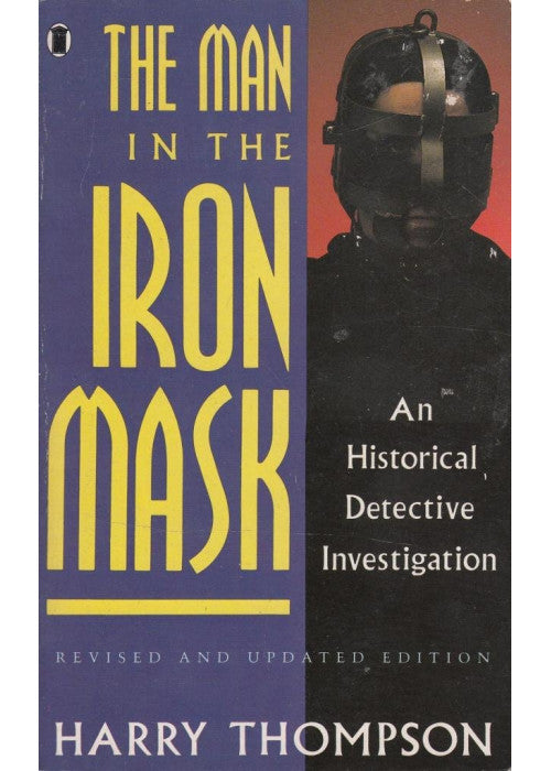 The Man in the Iron Mask: A Historical Detective Investigation