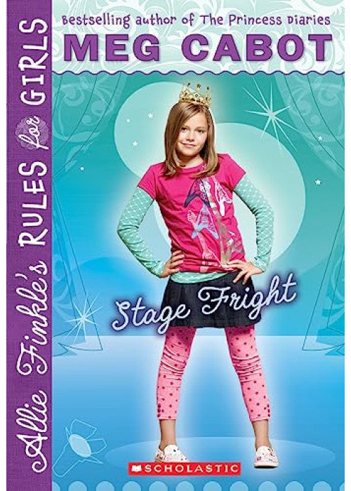 Stage Fright (Allie Finkle's Rules for Girls)