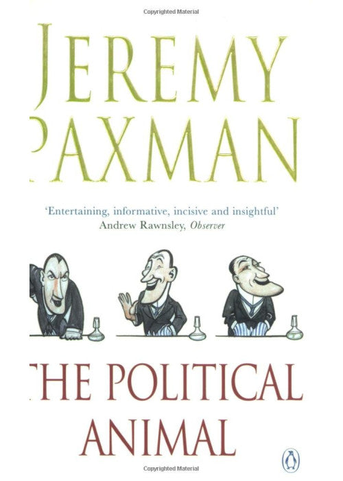The Political Animal: An Anatomy