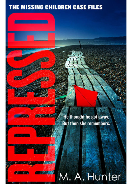 Repressed: An absolutely gripping and compelling thriller in your favourite new crime series: Book 5 (The Missing Children Case Files)