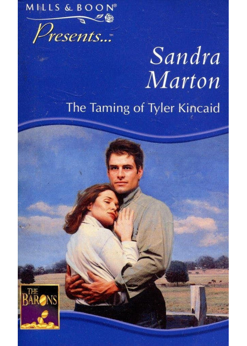 The Taming of Tyler Kincaid (Presents S.)