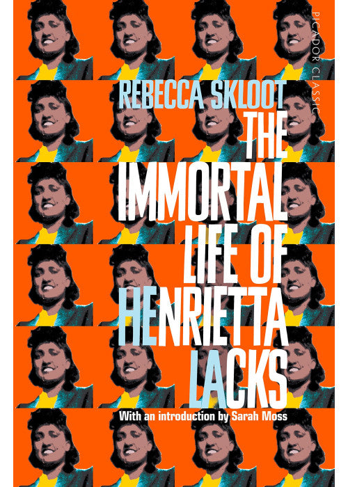 The Immortal Life of Henrietta Lacks