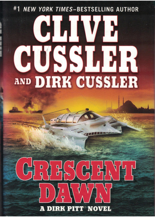 Crescent Dawn (Dirk Pitt Adventure)