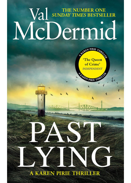 Past Lying: the twisty, bestselling thriller starring Karen Pirie