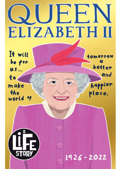Queen Elizabeth II (A Life Story)