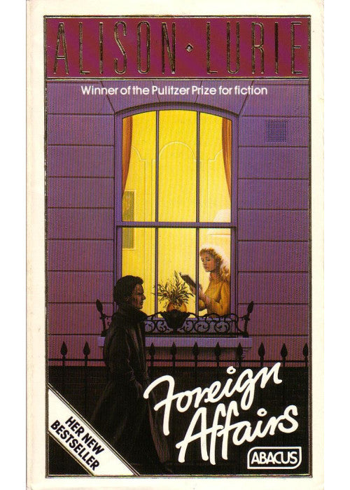 Foreign Affairs (Abacus Books)