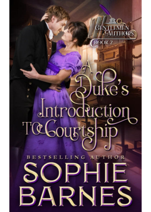 A Duke's Introduction to Courtship (The Gentlemen Authors)