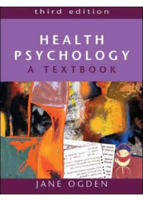 Health Psychology: A Textbook