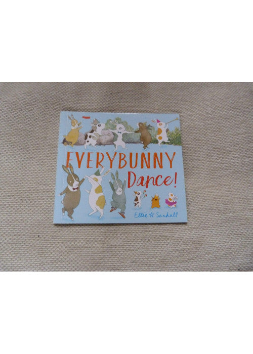 EVERY BUNNY DANCE!