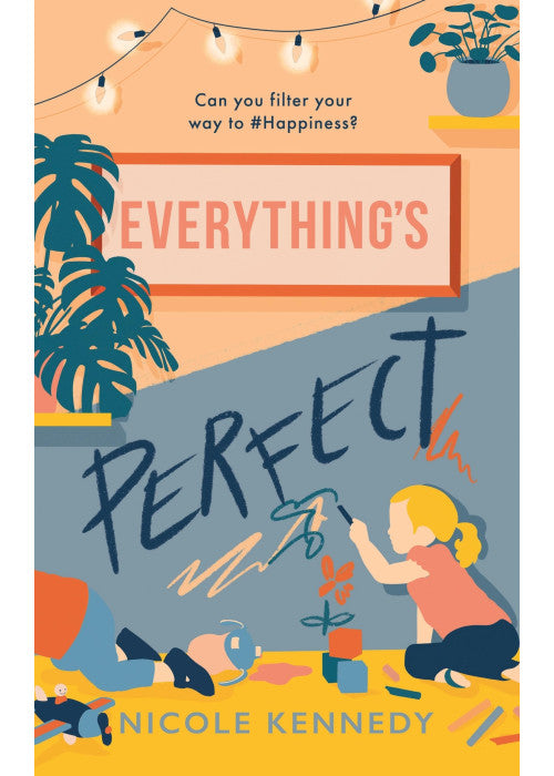 Everything's Perfect