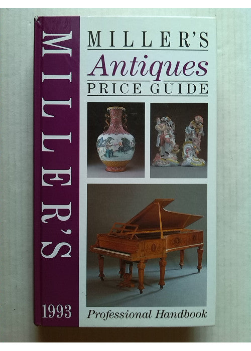 Miller's Antiques Price Guide - 1993: 24