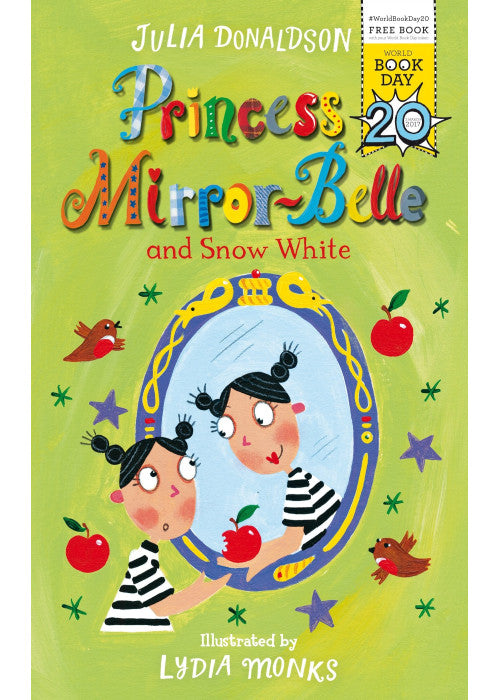 Princess Mirror-Belle and Snow White (Princess Mirror-Belle, 8)