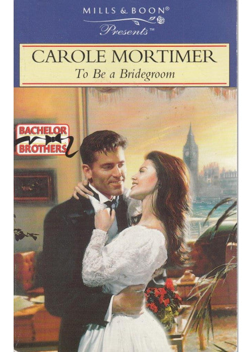 To be a Bridegroom (Presents S.)